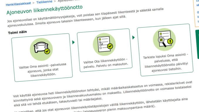 liikennekayttoonotto Ajoneuvon liikennekäyttöönotto