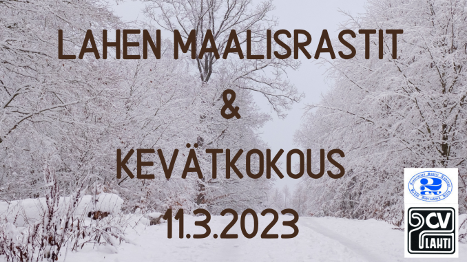 Lahen Maalisrastit & Kevätkokous 2023